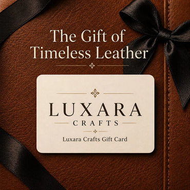 Luxara Crafts digital gift card for handcrafted leather gifts